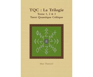 TQC: La Trilogie