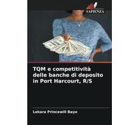 Tqm E Competitivitã Delle Banche Di Deposito In Port Harcourt, R/S