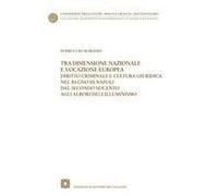 Tra Dimensione Nazionale E Vocazione Europea. Diritto Criminale E Cultura Giuridica Nel Regno Di Napoli Dal Secondo Seicento Agli Albori Dell'illuminismo