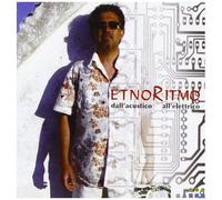 Etnoritmo - Entre L'Acoustique Et L'Électrique