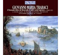 Trabaci Giovanni Maria : Secondo Libro de Ricercate & Altri Varij Capricci.