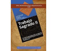 Trabajo sagrado II: Contextos de producción en espacios de culto del Mediterráneo durante el I milenio a.C.
