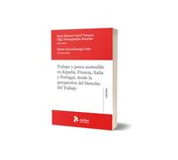 Trabajo y pesca sostenible en España, Francia, Italia y Portugal, desde la perspectiva del Derecho del Trabajo