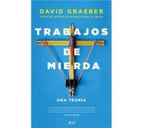 Trabajos De Mierda Graeber, David (Auteur)