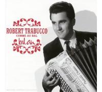Robert Trabucco – Passion Accordéon
