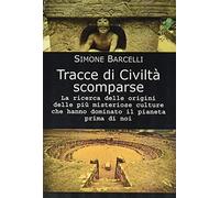 Tracce di civiltà scomparse