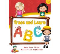 Trace and Learn Alphabet: Explore the Sky, Grass and Dirt Concept to Master Letter Tracing and Writing