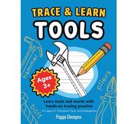 Trace and Learn Tools: Learn tools and words with hands-on tracing practice | For ages 3-7 | Preschool, Pre-K, and Kindergarten
