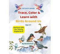 Trace, Color & Learn with Birds Around Us: A Fun A to Z Activity Book for Kids Ages 3-5
