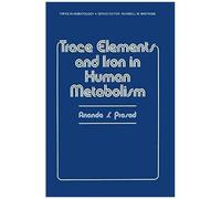Trace Elements And Iron In Human Metabolism