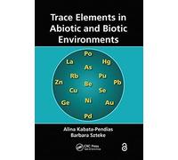 Trace Elements In Abiotic And Biotic Environments