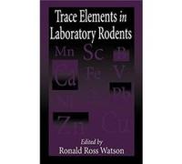 Trace Elements in Laboratory Rodents
