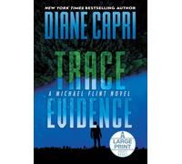 Trace Evidence Large Print Hardcover Edition