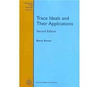 Trace Ideals and Their Applications Mathematical Surveys and Monographs by Simon Simon (Auteur)