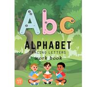 Trace Letters: ABC Handwriting Practice Workbook for Kids - Fun Preschool & Kindergarten Letter Tracing with Sight Words - Learn to Write for Ages ... ,Development of basic writing skills.