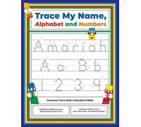Trace My Name, Alphabet, and Numbers Workbook for Amariah: Letter and Number Tracing with Arrow Guides and Start Dots