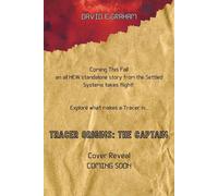 Tracer Origins: The Captain Tracer Origins, #1 - David E Graham - Smeared Black Ink - ebook (ePub) - Livre