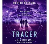 Tracer (The Zoo Crew Series)