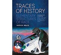 Traces de l'histoire : Structures élémentaires de la race