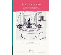 Traces de théâtre - Travail collectif (Literatur und Kunst auf Polnisch)