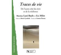 Traces de vie & MI LANI-BAYLE (Auteur)