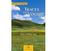 Traces d'un Voyage: Journal