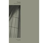 Traces: Ecce Opus | Architecture and Photography
