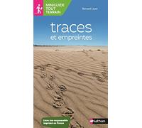 Bernard Loyer – Traces et empreintes – Miniguide nature tout-terrain – Tout public