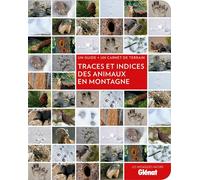 Catherine Balais – Traces et indices des animaux en montagne – Guide + carnet de terrain – Broché