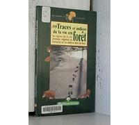 Traces et indices : Vie en forêt 10