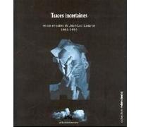 Traces incertaines Jean-Luc Lagarce (Auteur)