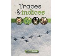 Traces & indices - Collectif - Chamina Eds - broché - Guide