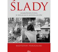 Traces - Krzysztof Pierzgalski, Małgorzata Januszewska (Literatur, Tatsachenliteratur und Reportage auf Polnisch)