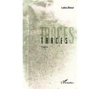 Traces Poésie - Leïla Zhour - L'harmattan - broché - Poésie