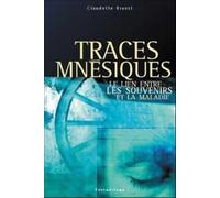 Traces mnésiques : Lien entre souvenir et maladie