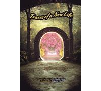 Traces Of A New Life