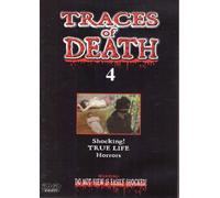 TRACES OF DEATH VOL 4..