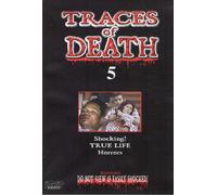 TRACES OF DEATH VOL 5..