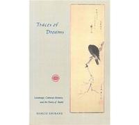 Traces of Dreams by Haruo Shirane Haruo Shirane (Auteur)