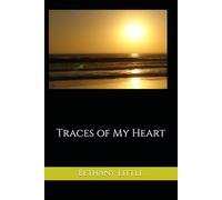 Traces of My Heart
