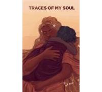 Traces Of My Soul