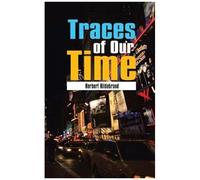 Traces Of Our Time
