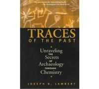 Traces of the Past, Helix Books Joseph B. Lambert (Auteur)