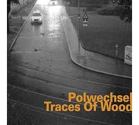 Traces of Wood
