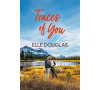 Traces of You - Elle Douglas - Tule Publishing Group, LLC - ebook (ePub) - Livre