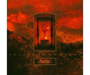 Traces to Nowhere by Sunrise (2004-11-01)