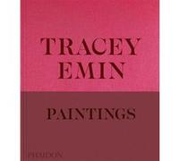 Tracey Emin paintings David Dawson (Auteur)
