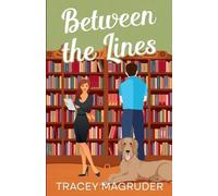 Tracey Magruder Between the Lines (Poche)