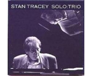 Tracey, Stan - Solo Trio