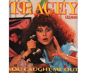 Tracey Ullman - You Caught Me Out